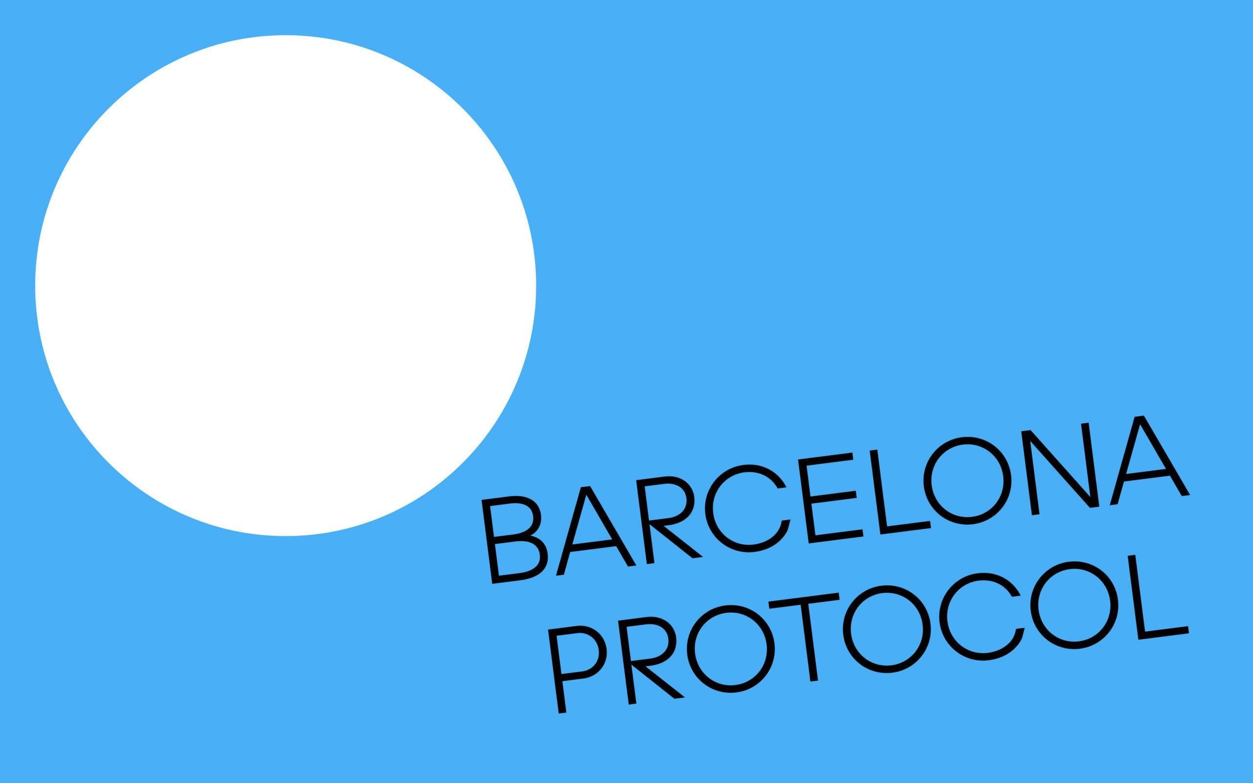 Barcelona Protocol: European Action Call Presented in Barcelona
